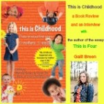 This is Childhood: A Book Review and Interview with Galit Breen