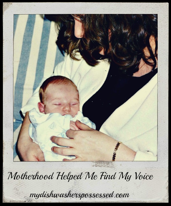 motherhood helped my find my voice