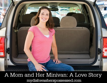 A Mom and Her Minivan: A Love Story