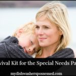 A Survival Kit for the Special Needs Parent