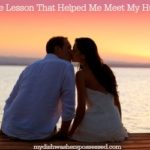 The Life Lesson That Helped Me Meet My Husband