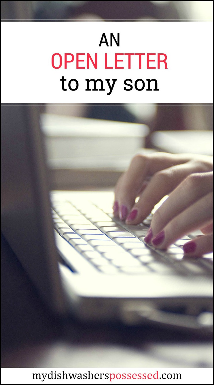 An Open Letter to My Son
